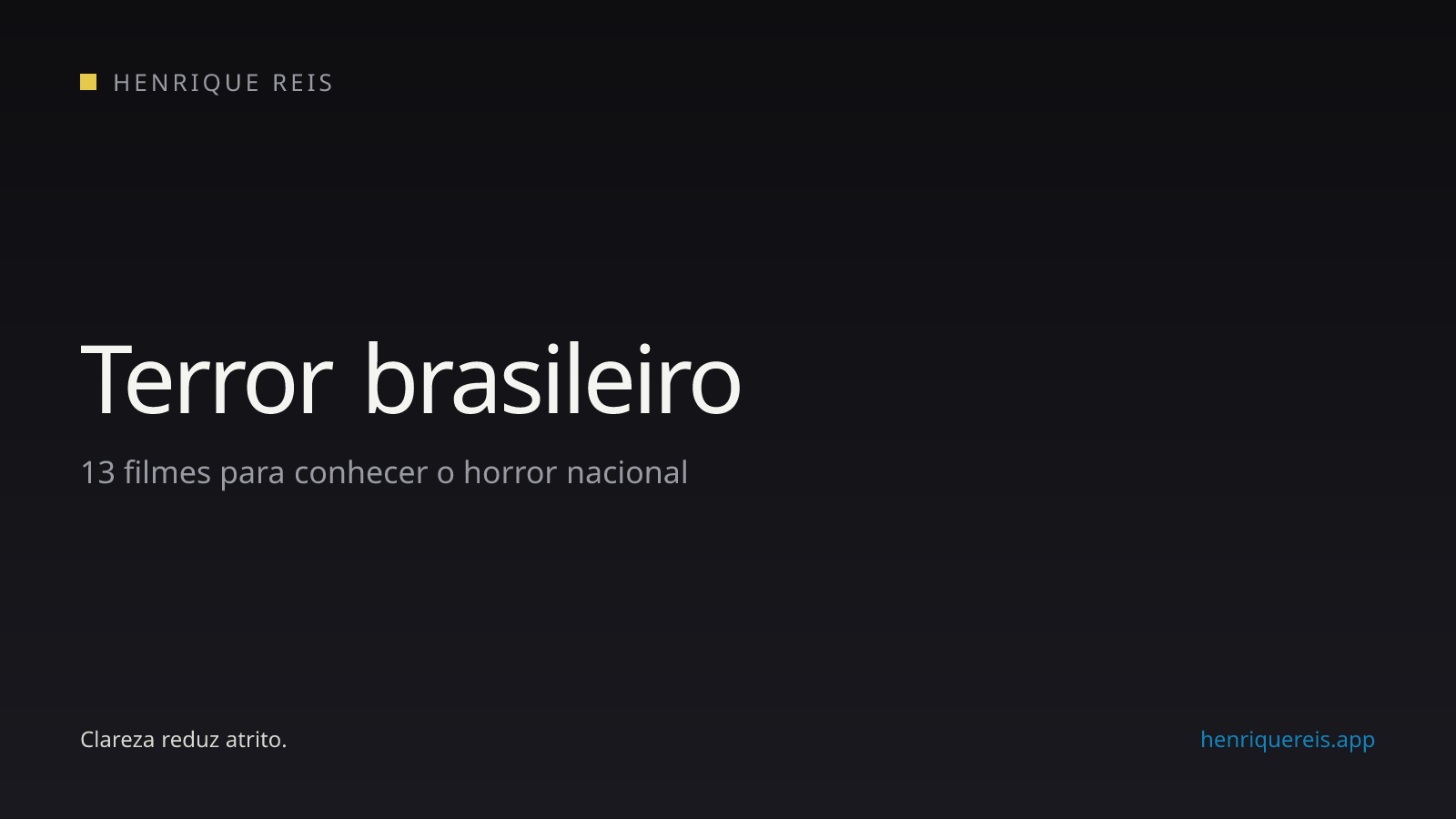 Curadoria de treze filmes para conhecer o terror brasileiro
