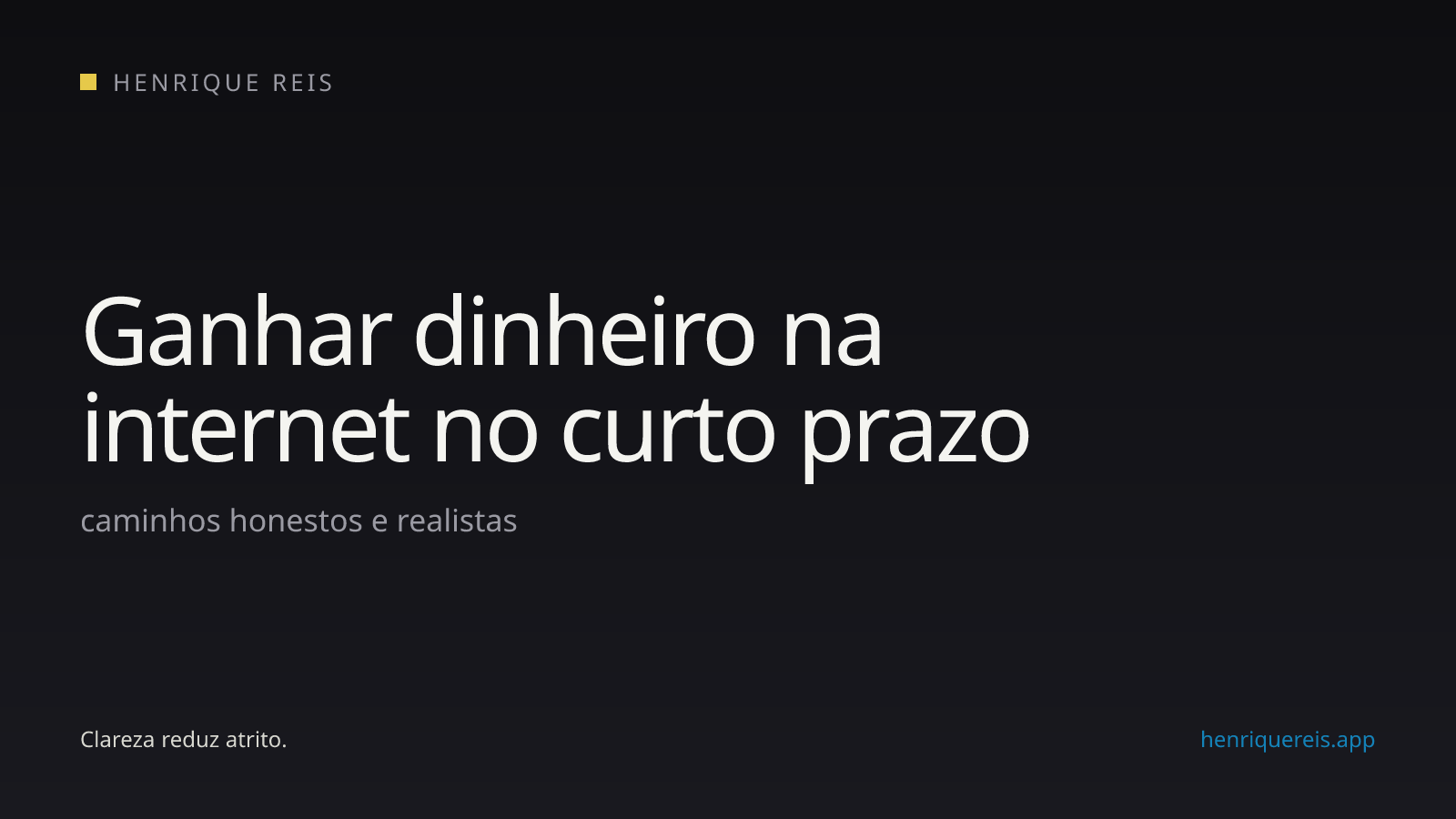 Capa editorial do guia sobre ganhar dinheiro na internet no curto prazo