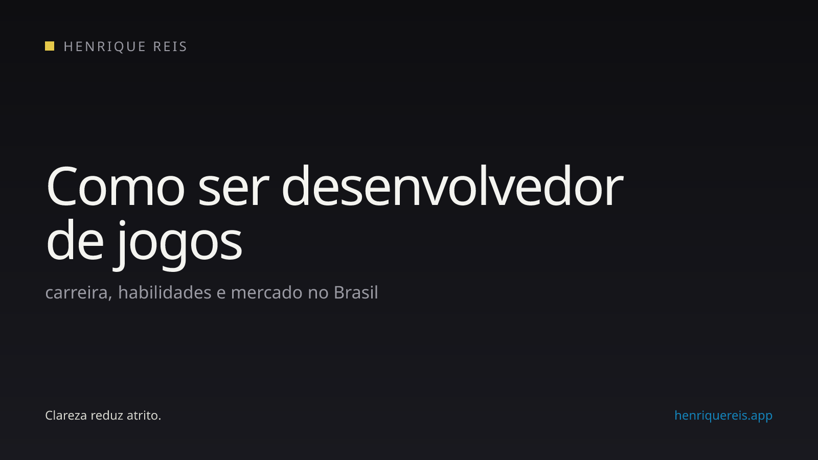 Capa editorial sobre carreiras e habilidades para desenvolver jogos profissionalmente no Brasil