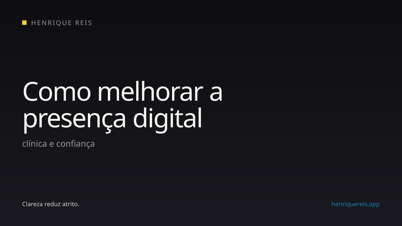 Capa editorial escura para o artigo sobre melhorar a presença digital de uma clínica