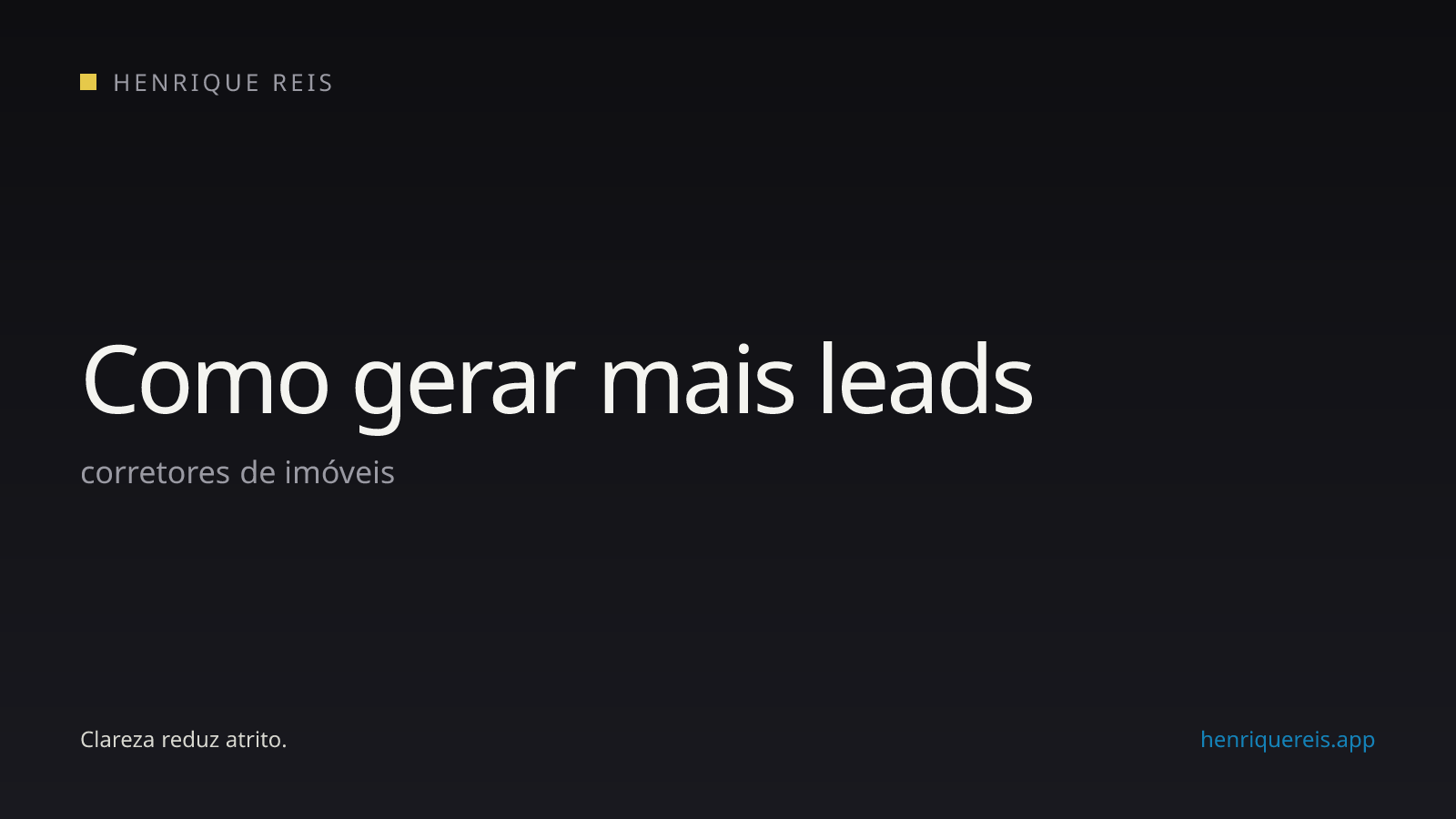Capa editorial escura para o artigo sobre gerar mais leads para corretores de imóveis