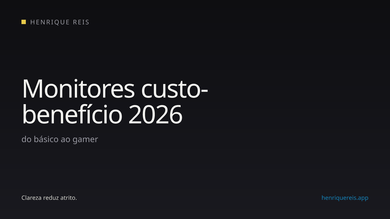 Monitores custo-benefício de 2026