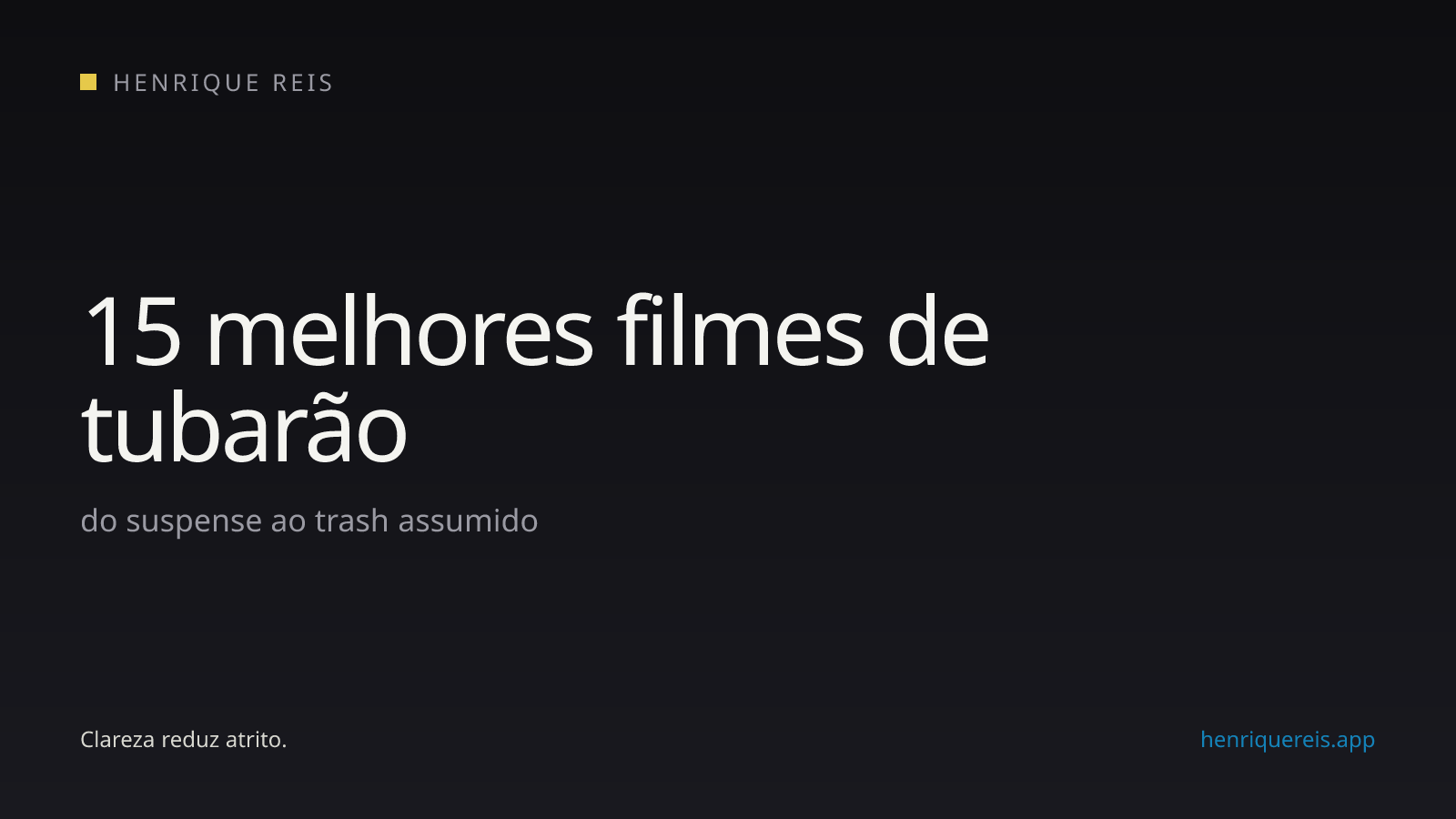 Seleção editorial de filmes de tubarão entre suspense, aventura e terror