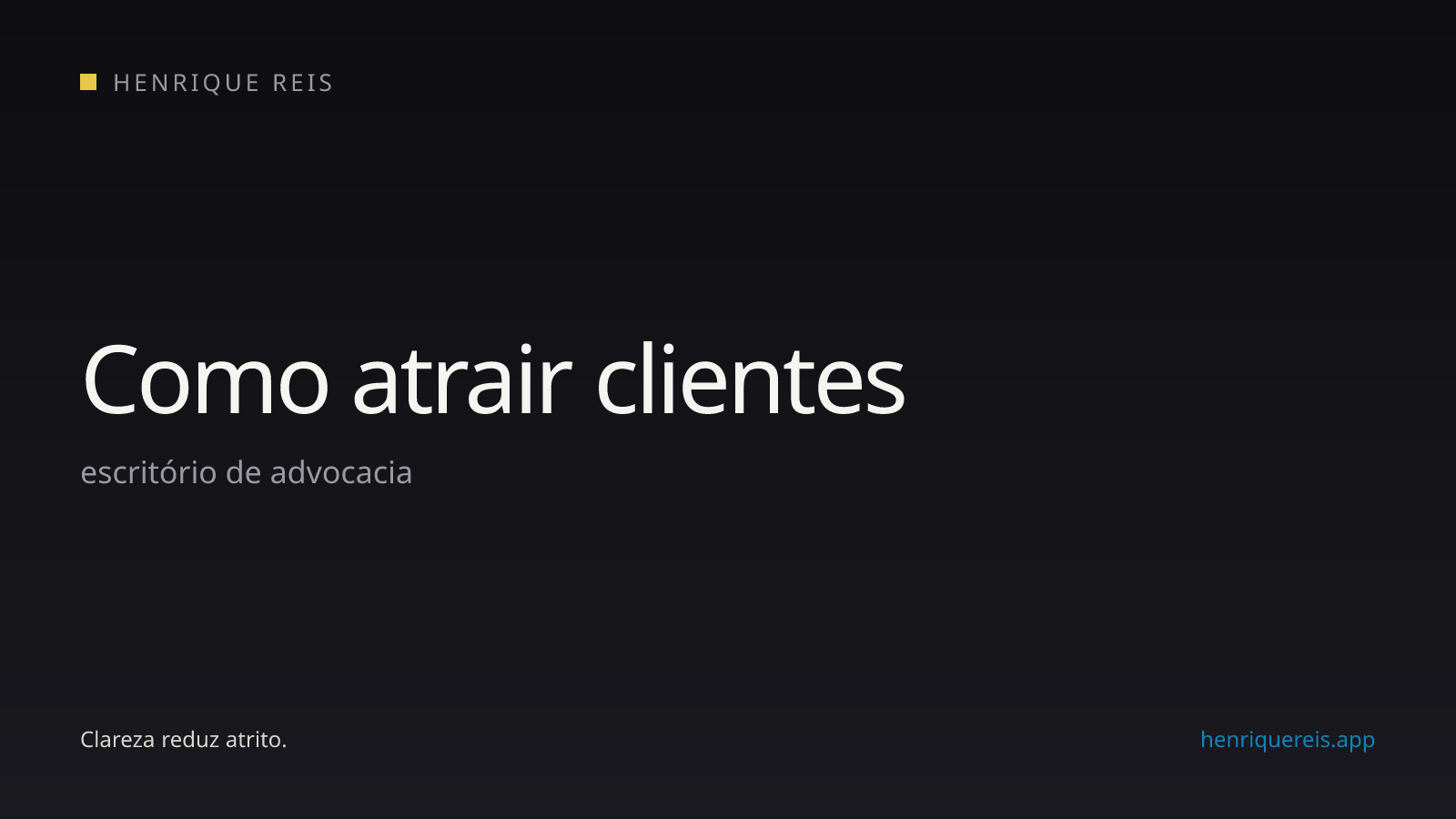 Capa editorial escura para o artigo sobre atrair clientes para escritório de advocacia
