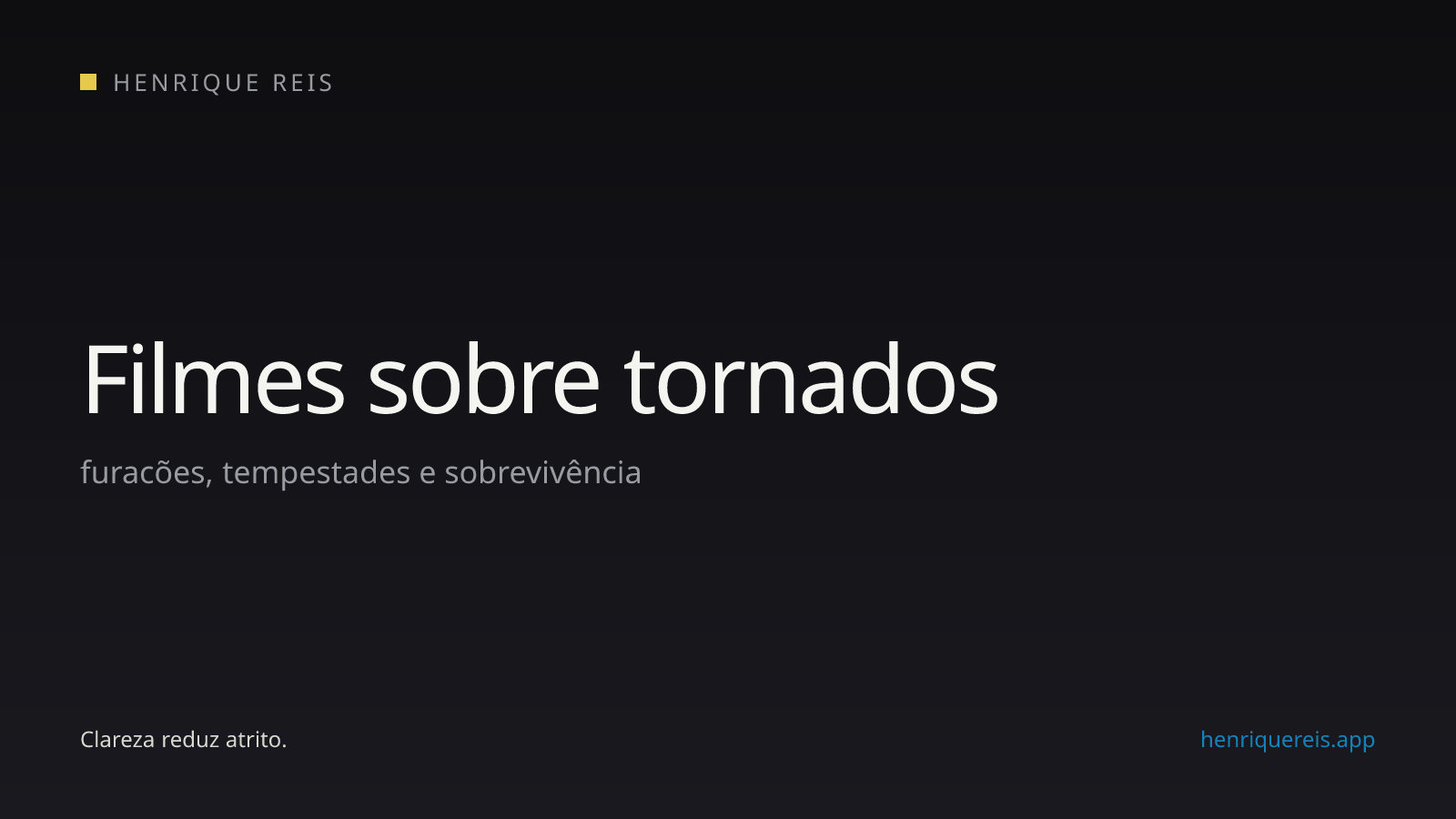 Seleção editorial de filmes sobre tornados e tempestades