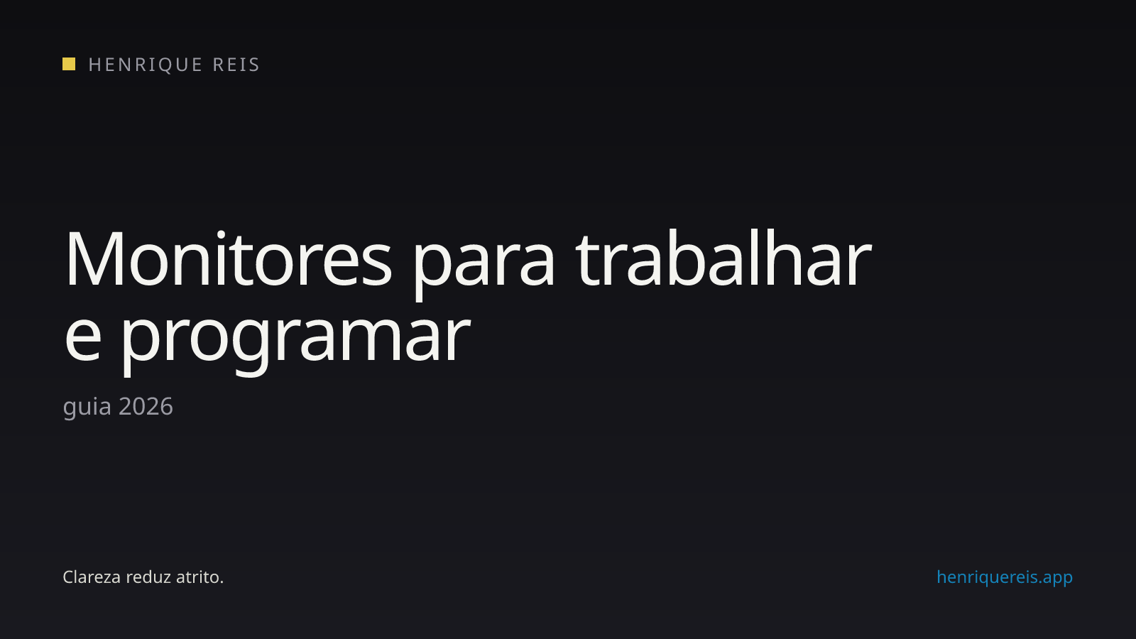Monitores para trabalho e programação
