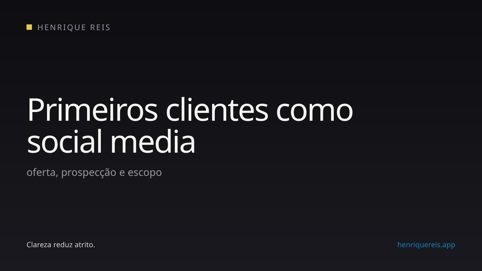 Fluxo de prospecção para identificar, pesquisar, abordar, diagnosticar e propor um serviço de social media