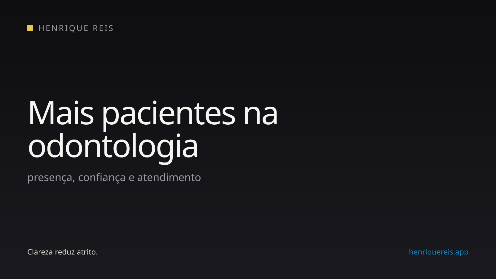 Capa editorial sobre aquisição de pacientes para consultório odontológico